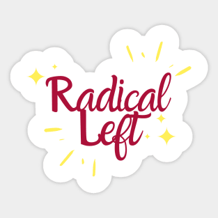 Radical Left Sticker